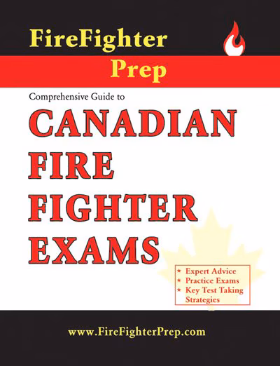 Comprehensive Guide to Canadian Fire Fighter Exams